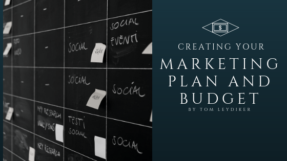 Creating Your Marketing Plan And Budget