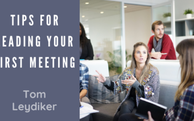 Tips For Leading Your First Meeting