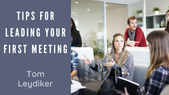 Tips For Leading Your First Meeting